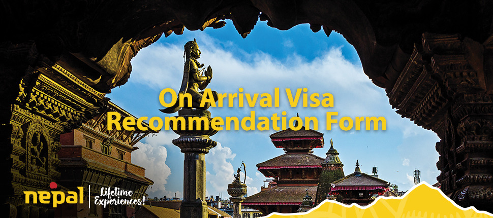 On Arrival Visa Recommendation Form